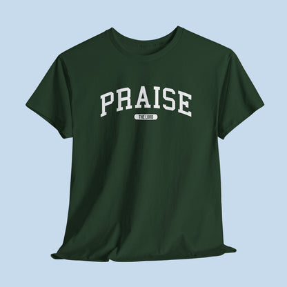 Praise The Lord T-shirt