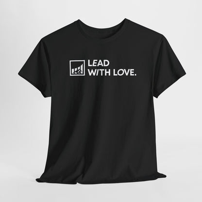 Lead with Love Tee